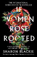 If Women Rose Rooted