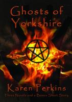 Ghosts of Yorkshire