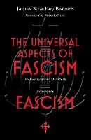 The Universal Aspects of Fascism & Fascism