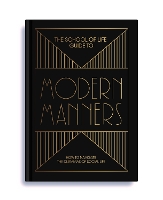 The School of Life Guide to Modern Manners