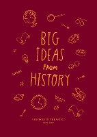 Big Ideas from History: a history of the world for You