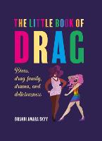 The Little Book of Drag