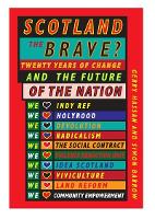 Scotland the Brave?