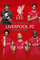 The Official Liverpool FC Annual 2021
