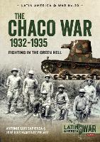The Chaco War 1932-1935