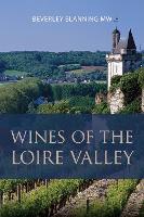 Wines of the Loire Valley