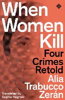When Women Kill