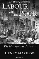 Labour and the Poor Volume III