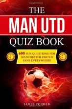 The Man Utd Quiz Book