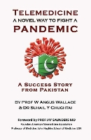 Telemedicine a novel way to fight a Pandemic