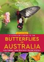 A Naturalist's Guide to the Butterflies of Australia (2nd)