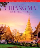 Enchanting Chiang Mai & Northern Thailand