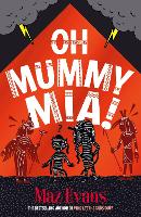 Oh Mummy Mia!