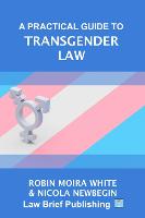 A Practical Guide to Transgender Law