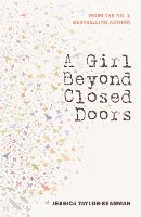A Girl Beyond Closed Doors