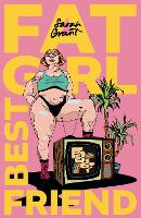 Fat Girl Best Friend