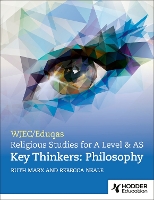 WJEC/Eduqas A Level Religious Studies Key Thinkers: Philosophy