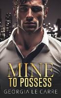 Mine To Possess
