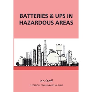 Batteries and UPS in Hazardous Areas