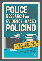 Police Research and Evidence-based Policing