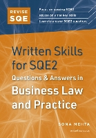 Revise SQE Written Skills for SQE2: Questions & Answers in Business Law and Practice