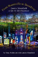 From Bournville to Broadway