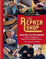 The Repair Shop: Crafts in the Barn