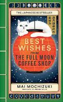 Best Wishes from the Full Moon Coffee Shop