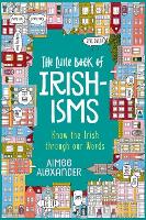 The Little Book of Irishisms