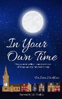 In Your Own Time