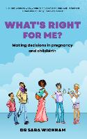 What's Right For Me?