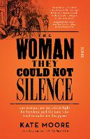 The Woman They Could Not Silence
