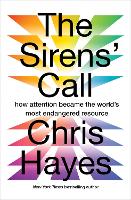 The Sirens’ Call