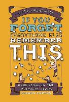 if You Forget Everything Else Remember This: Parenting in the Primary Years