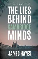 The Lies Behind Cambridge Minds