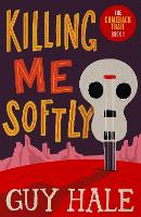 Killing Me Softly
