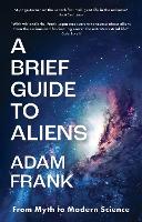 A Brief Guide to Aliens