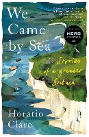 We Came by Sea
