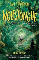 Wolfstongue: "A modern classic" – The Times