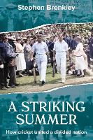 A Striking Summer