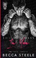 The Darkness In You