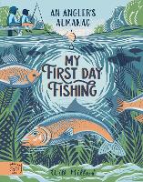 My First Day Fishing