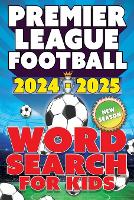Premier League Football 2024-2025 Word Search For Kids
