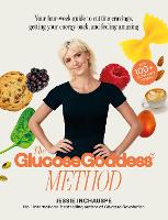 The Glucose Goddess Method