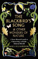 The Blackbird's Song & Other Wonders of Nature