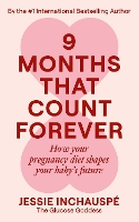 Nine Months That Count Forever