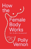 How the Female Body Works