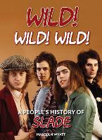 Wild! Wild! Wild!