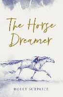 The Horse Dreamer (HB)