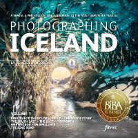 Photographing Iceland Volume 1